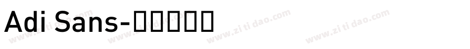 Adi Sans字体转换